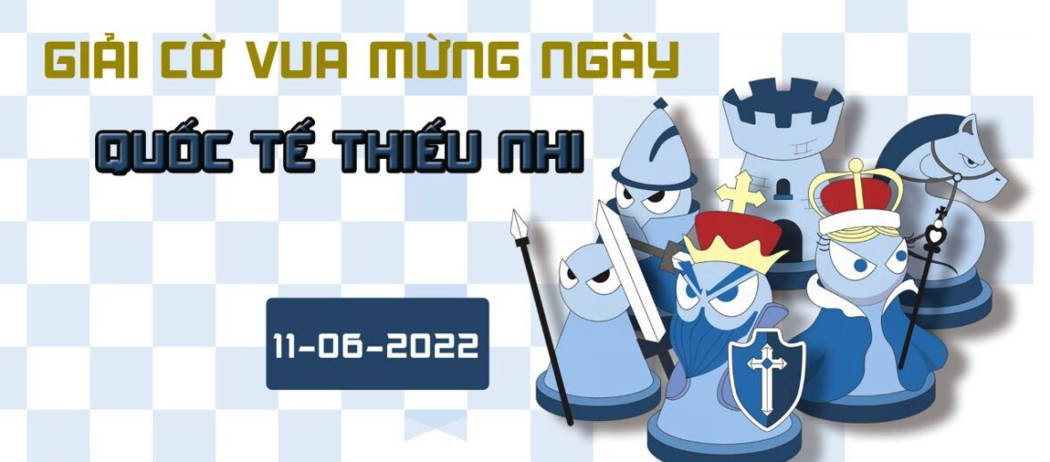 Giải cờ vua mừng quốc tế thiếu nhi