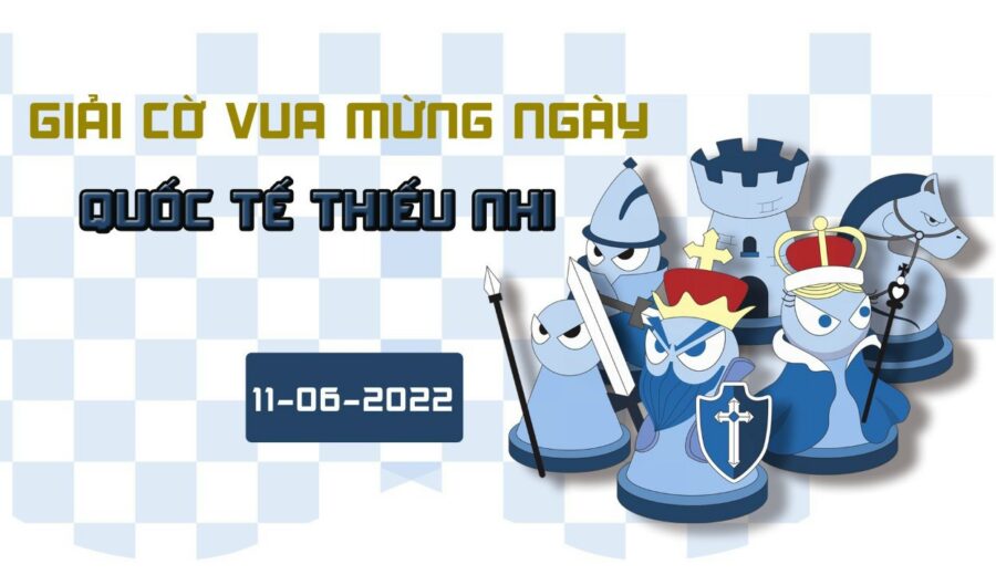 Giải cờ vua mừng quốc tế thiếu nhi